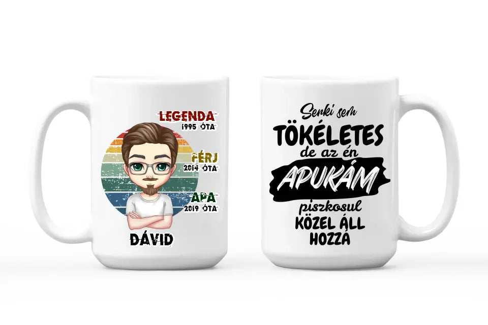 Egyedi bögre apáknak - Legenda