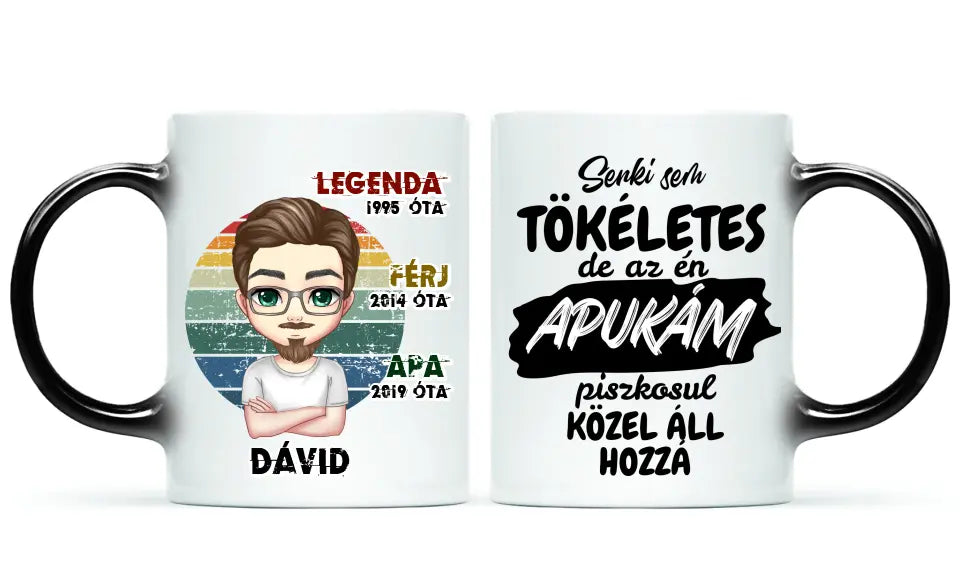 Egyedi bögre apáknak - Legenda